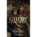 Ghost Centurion