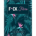 F*ck Fibro: A Pain & Symptom Tracking Journal for Fibromyalgia (Large Edition - 8.5 x 11 and 6 months of tracking)