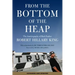 From the Bottom of the Heap: The Autobiography of Black Panther Robert Hillary King