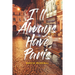 I'll Always Have Paris
