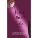 Just a Little Talk: With a new introduction by the author
