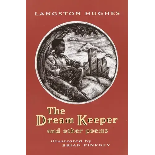 The Dream Keeper: And Other Poems