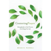 Centering Prayer: Sitting Quietly in God's Presence Can Change Your Life