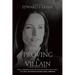Proving A Villain: A Kim Brady Novel