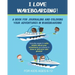 I Love Wakeboarding: A Book for Journaling and Coloring Your Adventures in Wakeboarding