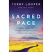 Sacred Pace: Four Steps to Hearing God and Aligning Yourself with His Will