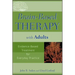 Brain-Based Therapy with Adults: Evidence-Based Treatment for Everyday Practice