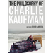 The Philosophy of Charlie Kaufman