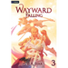 Wayward: Falling: An Isekai Litrpg