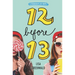 Friendship List: 12 Before 13