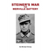 Steiner's War-The Merville Battery