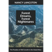Forest Dreams, Forest Nightmares: The Paradox of Old Growth in the Inland West