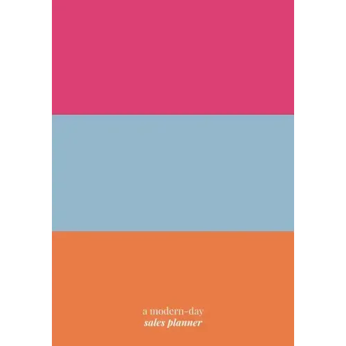 Work It!: A Modern-Day Sales Planner