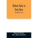 Hudson Taylor in early years: the growth of a soul