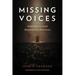 Missing Voices: Learning to Lead beyond Our Horizons