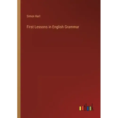 First Lessons in English Grammar