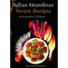 Indian Grandmas Secret Recipes