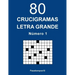80 Crucigramas Letra Grande - N. 1