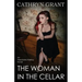 The Woman in the Cellar: (a Psychological Suspense Novel) (Alexandra Mallory Book 8)