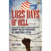 1,825 Days of Hell: One Man's Odyssey Through the American Parole System: Corrupt and Self-Propagating Us Correctional System