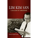 Lim Kim San: A Builder of Singapore