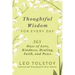 Thoughtful Wisdom for Every Day: 365 Days of Love, Kindness, Healing, Faith, and Peace