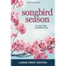 Songbird Season