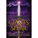 The Giants' Spear: Book Four of The Weapon Takers Saga