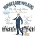 Number One Is Walking: My Life in the Movies and Other Diversions