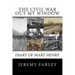 The Civil War Out My Window: Diary of Mary Henry