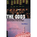 The Odds: One Season, Three Gamblers, and the Death of Their Las Vegas