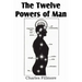 The Twelve Powers of Man