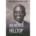 Memoirs From The Hilltop: Stories and Lessons from the School of Life