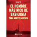 El hombre mas rico de Babilonia: Para nuestra epoca