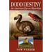 Dodo Destiny: An American Eye On Mauritius