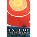 The Waste Land, Prufrock, and Others by T. S. Eliot, Poetry, Drama
