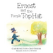 Ernest and the Purple Top Hat
