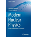 Modern Nuclear Physics: From Fundamentals to Frontiers