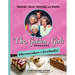 The Golden Girls Cookbook: Cheesecakes and Cocktails!: Desserts and Drinks to Enjoy on the Lanai with Blanche, Rose, Dorothy, and Sophia