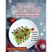 Healthy Christmas Snacks and Desserts Recipes for Children: Christmas Desserts and Snacks to Prepare for Children