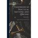 Handbook of Practical Smithing and Forging; Engineers, & General Smiths' Work