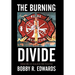 The Burning Divide: Memoirs of a Black Fire Fighter