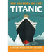 The History of the Titanic: A History Book for New Readers