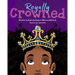 Royally Crowned