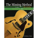 The Missing Method for Guitar Note Reading Book 1: Master Note Reading in the Open Position