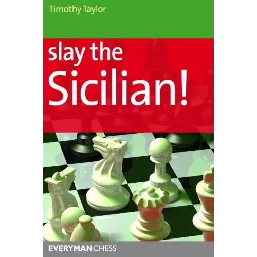 Slay the Sicilian!
