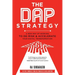 The DAP Strategy: A New Way of Working to De-Risk & Accelerate Your Digital Transformation
