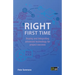 Right First Time: Buying and integrating advanced technology for project success
