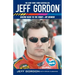 Jeff Gordon: Racing Back to the Front--My Memoir