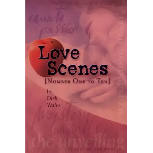 Love Scenes: [ Number One to Ten ]